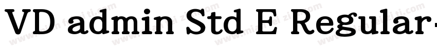VD admin Std E Regular字体转换